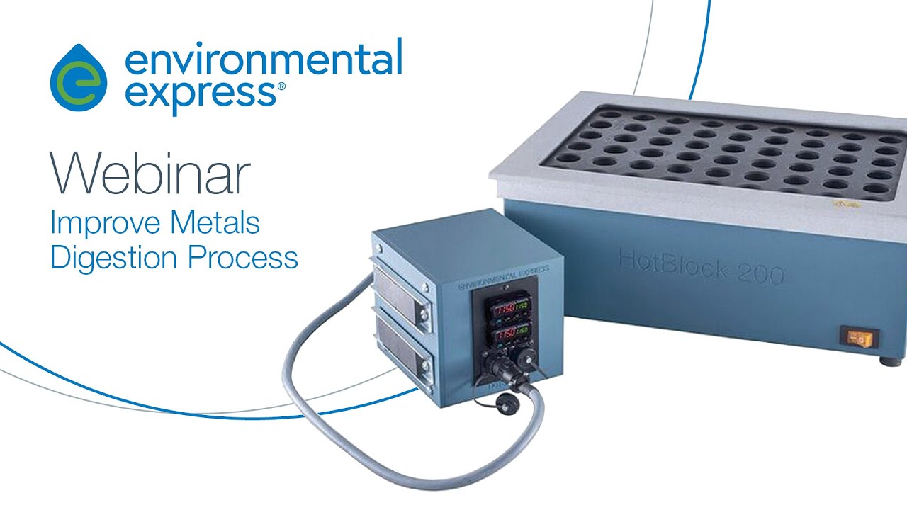 How to Improve Throughput, Accuracy & Consistency: Clean & Safe Sample Prep for Metals Digestion
