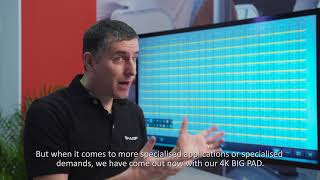 Professionele Displays | 4K BIG PAD | Introductie