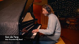 Son de Ferg (feat. Mark Simeon Ferguson) - Max Grynchuk Big Band