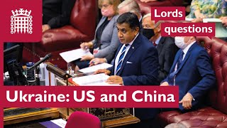 Lords quizzes government on its discussions with US and China on Ukraine | 17 March 2022