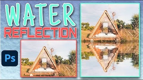 How To Make Water Reflections With Realistic Ripples In Photoshop