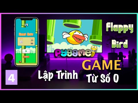 Lập Trình Game Flappy Bird với Python Cho Người Mới Bắt Đầu