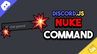Nuke Command | Discord.JS
