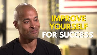 Improve Yourself For Success 2023 - David Goggins - Motivation 4US