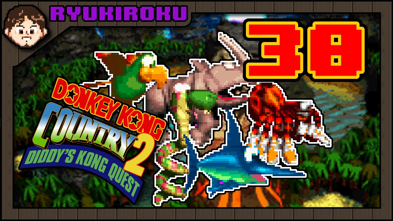 ~Donkey Kong Country 2: Diddy's Kong Quest [Part 30] ~Lost World 5/6~ [SNES]