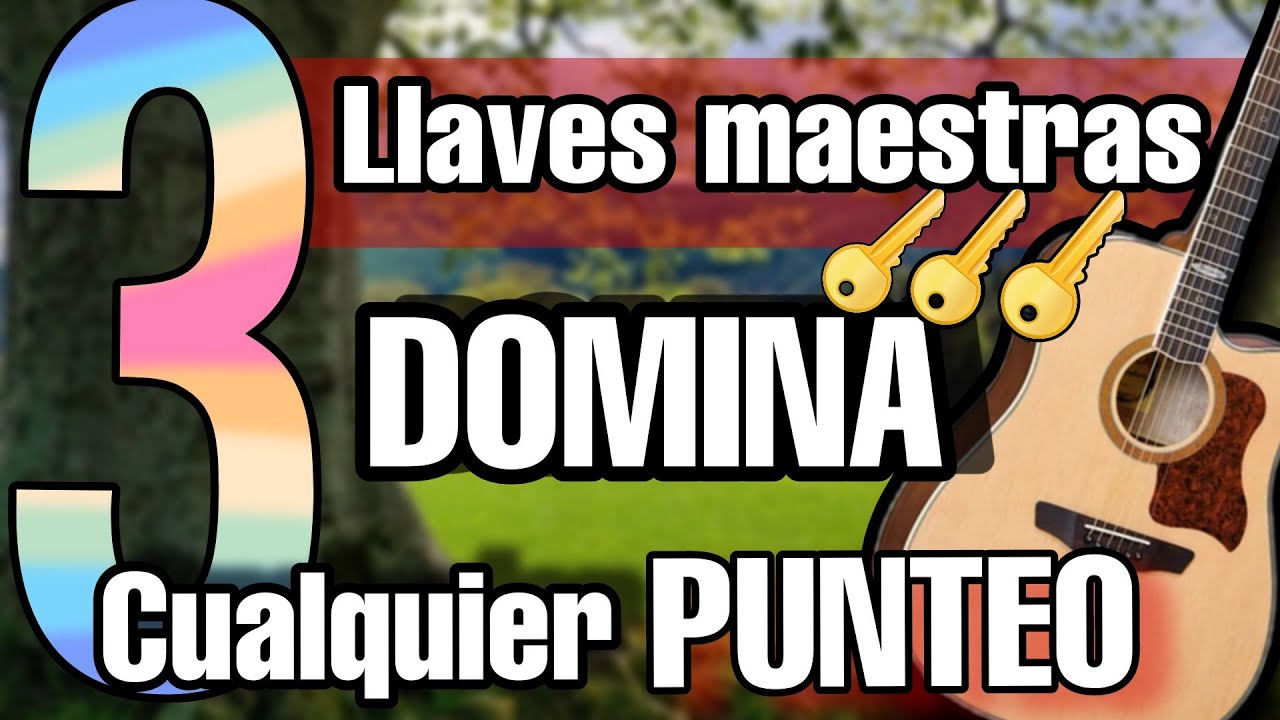 LAS 🔑 LLAVES DEL PUNTEO 