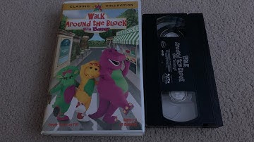Opening And Closing To Walk Around The Block With Barney 1999 VHS