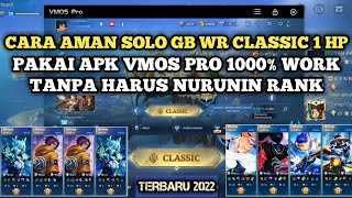 Pakai Vmoscara Terbaru Gb Wrwinrate Classic 1 Hp All Tier