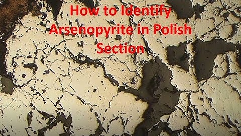 How to identify Arsenopyrite in reflected light