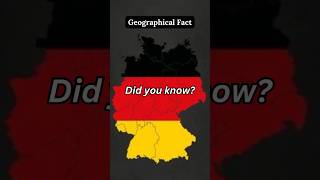 Did you know? | Germany | Geographical Fact