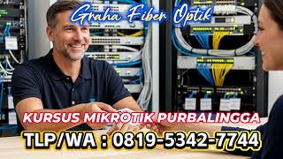 Kursus Private Mikrotik Murah & Terpercaya di Purbalingga | ☎️ 0819-5342-7744