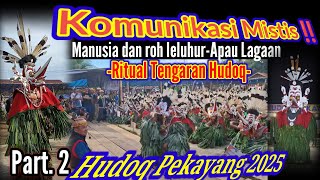 Eksklusif‼️Ritual Tengaran Hudoq💥Pagelaran Hudoq Pekayang 2025-Liu Mulang-Mahakam Ulu.