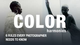 Color Harmonies Every Photographer Needs to Know