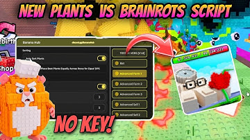 Plants Vs Brainrots Script – Dupe Plants, Auto Plant Pantry, Auto Buy, sell & More (NO KEY)