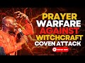 12AM MIDNIGHT WARFARE PRAYERS AGAINST WITCHCRAFT COVEN ATTACK APOSTLE JOSHUA SELMAN 2025