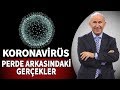 Koronavirüs - Perde Arkasındaki Gerçekler - Ahmet Şimşirgil