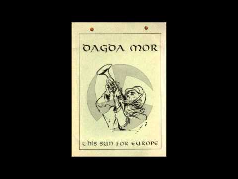 Dagda Mor — Dagda Mor - This Sun For Europe