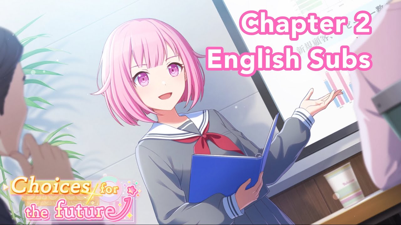 Eng CC] Choices for the Future - Chapter 2 [Project Sekai Event