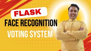 Face Recognition Based E-Voting System using Flask | Admin & User Panel | Python Project Demo
