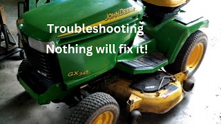 John Deere GX345 Troubleshooting