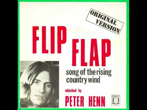 PETER HENN - Flip Flap (45T - 1973)