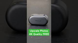 Upscale Photos 4K Quality FREE | Best Free AI Upscaler 2026