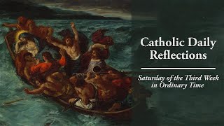 Faith During the Storms of Life - Saturday, January 30, 2021
