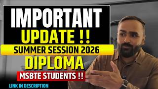 DIPLOMA STUDENTS IMPORTANT UPDATE !! | SUMMER SESSION 2026 | DIPLOMA MSBTE RESULTS | PRADEEP SIR