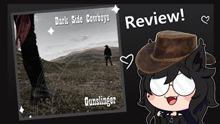 Darkside Cowboys, Gunslinger - Review