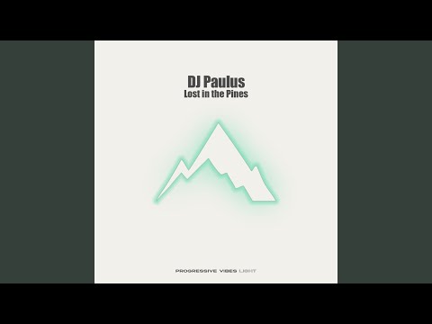 Lost in the Pines (Extended Mix)