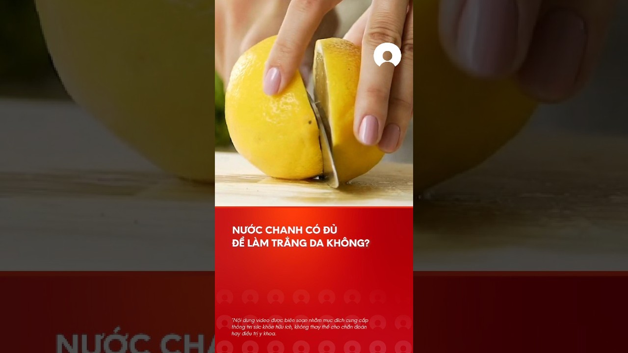 Uá»‘ng nÆ°á»›c chanh cÃ³ lÃ m tráº¯ng da lÃªn khÃ´ng? #nuocchanh #tráº¯ngda
