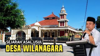 Sejarah Asal Usul Desa Wilanagara Kecamatan Luragung Kuningan Jawa Barat