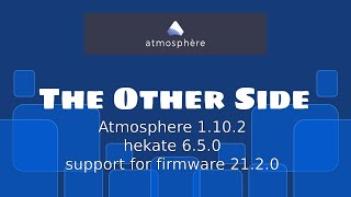 Manual update to new cfw TheOtherSide atmsophere 1.10.2 to support switch firmware 21.2.0
