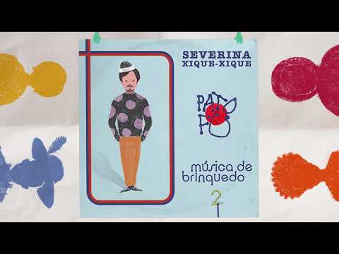 Putar Severina Xique - Xique - Pato Fu