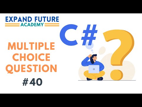 C# Multiple Choice Question #040 - Expand Future Academy #Shorts #CSharp #Dotnet #Programming