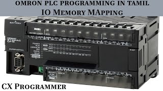 Omron PLC Programming In Tamil #2 IO Memory Mapping CP1E