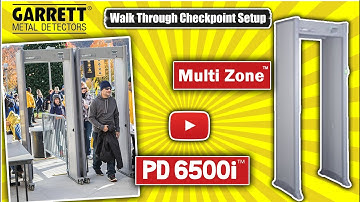Garrett Walk Through Metal Detector Checkpoint Setup: PD6500i and Multi Zone