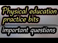 physical education practice bits in Telugu # important questions in Telugu # ap dsc# ts dsc#pet #
