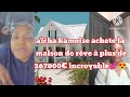 Incroyable acha kamoise  voler largent o pour sacheter cette maison  voici la vrit cach