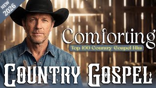 old Country Gospel 2026  Greatest Hits Classic Country Gospel With 