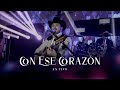 Con Ese Corazón (En Vivo) - Tapy Quintero