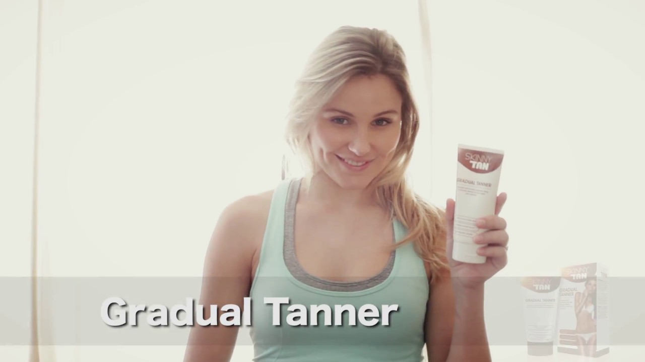 Skinny Tan Gradual Tanner YouTube