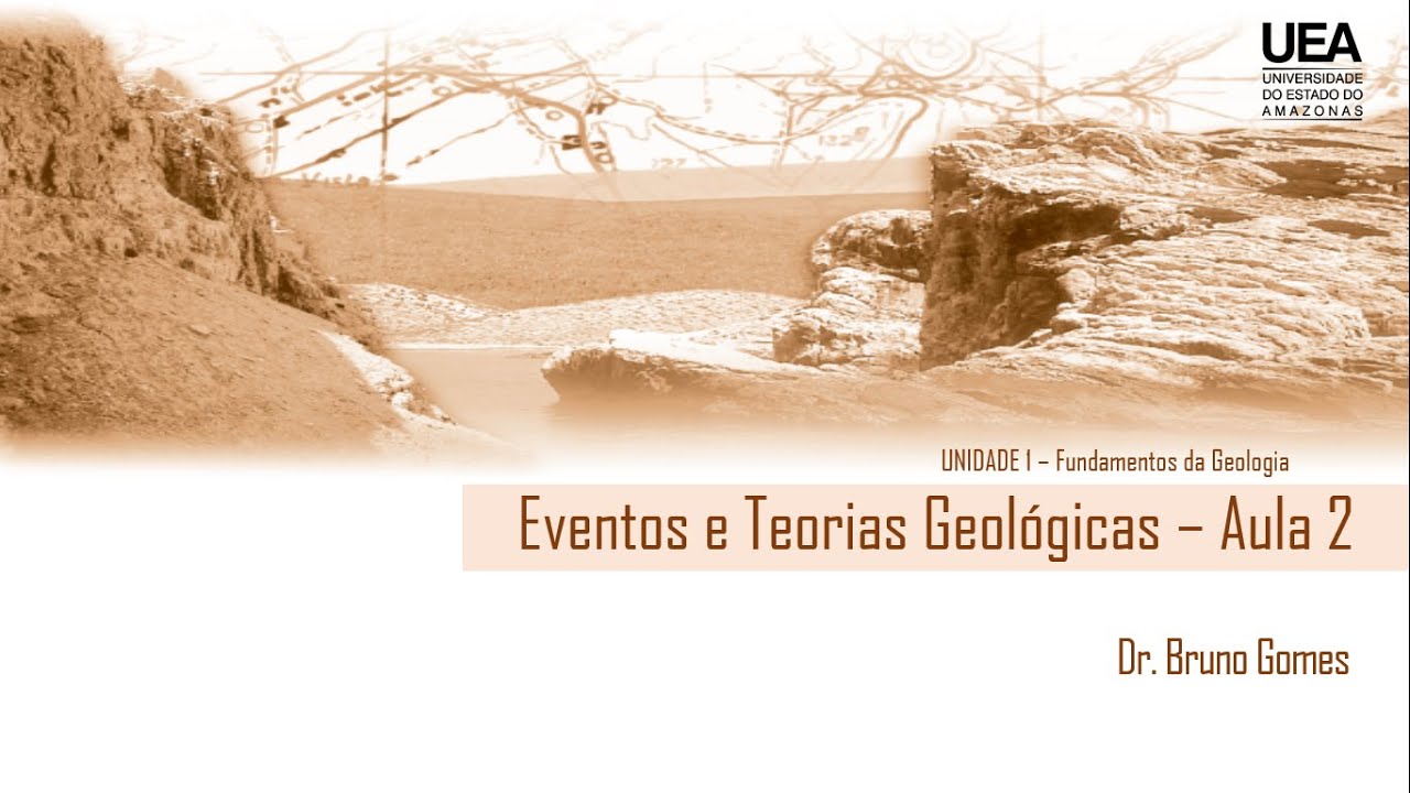 Aula 2   Objeto e campos de estudo da Geologia