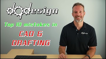 Top 10 CAD & Drafting Mistakes - DQDesign