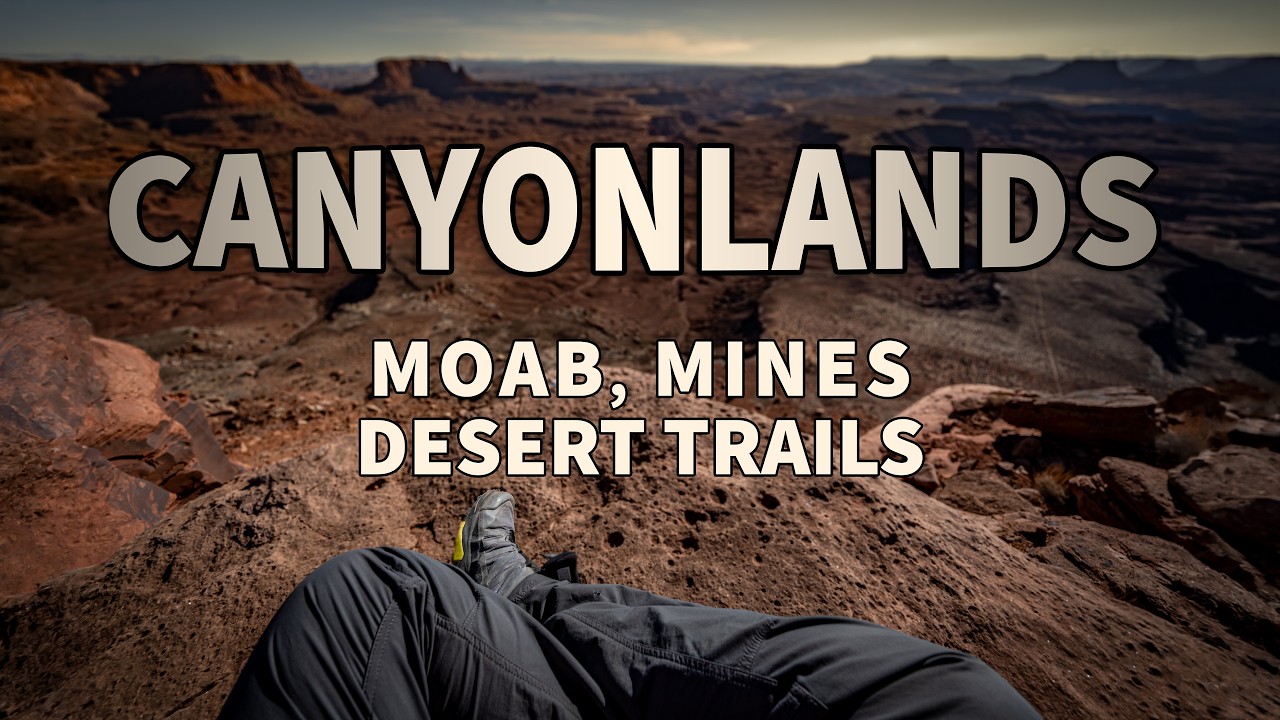 Canyonlands National Park - Moab, Mines, and Desert Trails