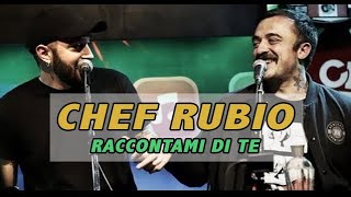 Chef Rubio intervistato da Alessandro Pieravanti a Raccontami di Te
