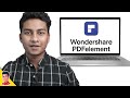 Easiest PDF Editor - Wondershare PDF Element Full Tutorial