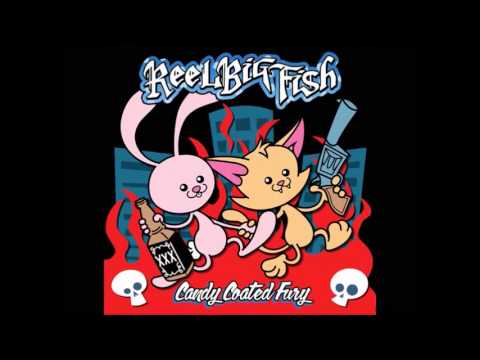 Reel Big Fish - Oh Rudy 