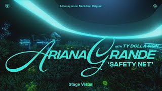 Ariana Grande - safety net ft. Ty Dolla $ign (Stage Visual)