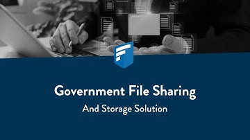 Webinar: Government File Sharing & Storage Solution I FileCloud